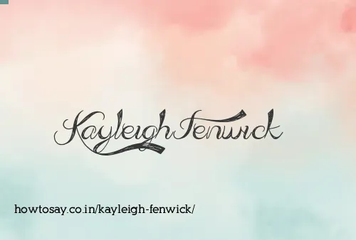 Kayleigh Fenwick