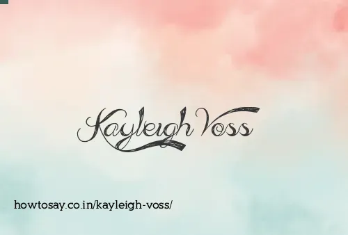 Kayleigh Voss