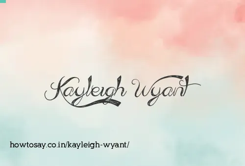 Kayleigh Wyant