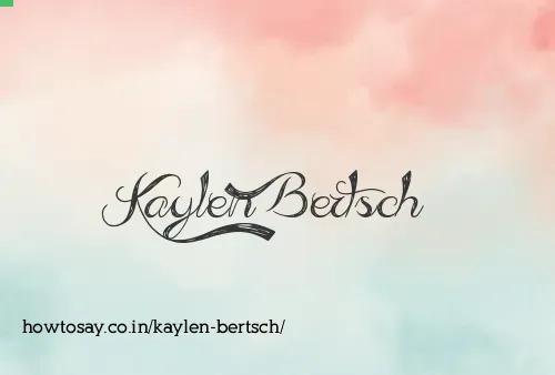 Kaylen Bertsch