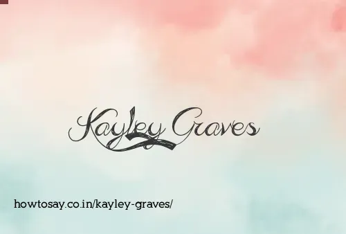 Kayley Graves