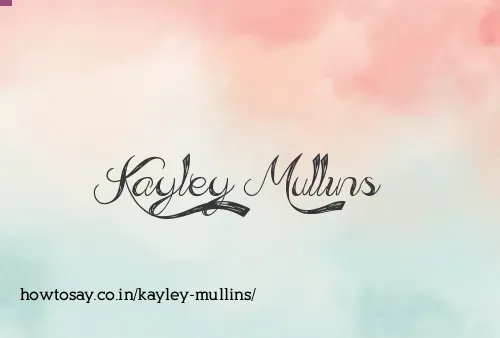 Kayley Mullins