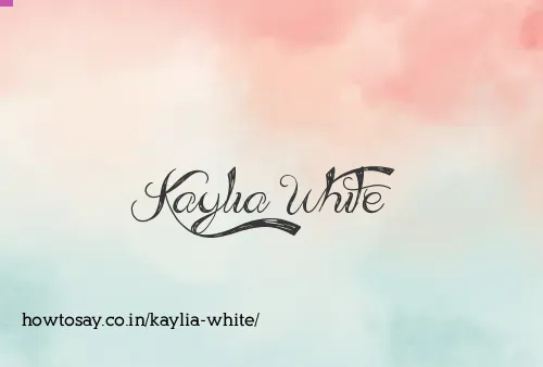 Kaylia White
