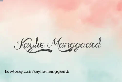 Kaylie Manggaard