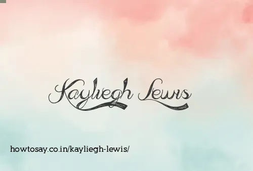 Kayliegh Lewis