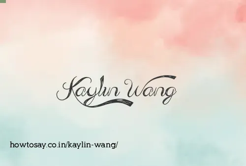 Kaylin Wang