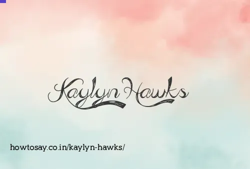 Kaylyn Hawks