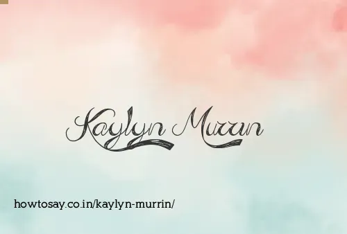 Kaylyn Murrin
