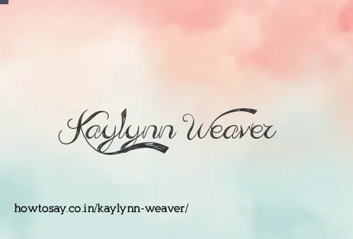 Kaylynn Weaver