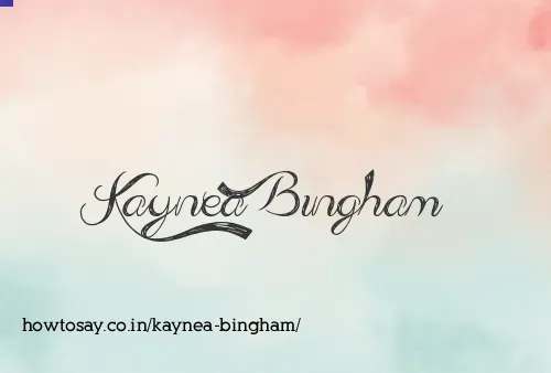 Kaynea Bingham