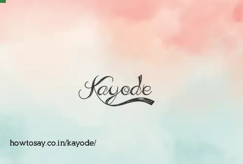 Kayode