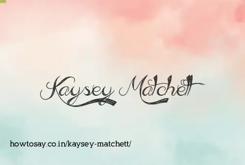 Kaysey Matchett