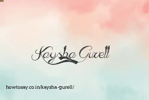 Kaysha Gurell