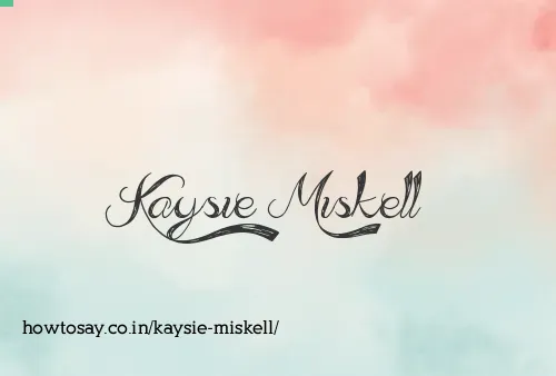 Kaysie Miskell