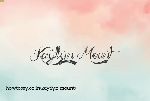 Kaytlyn Mount