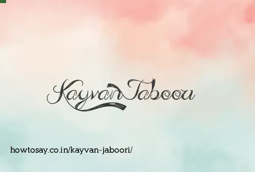 Kayvan Jaboori