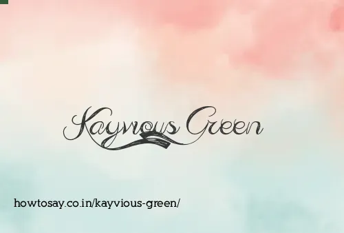 Kayvious Green