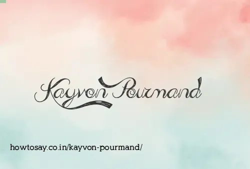 Kayvon Pourmand