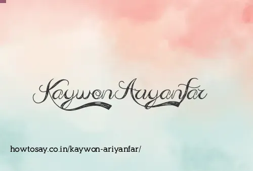 Kaywon Ariyanfar