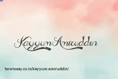 Kayyum Amiruddin