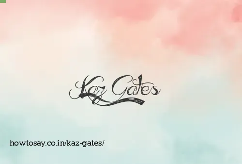 Kaz Gates