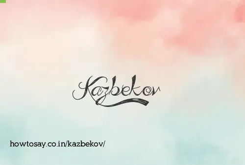Kazbekov