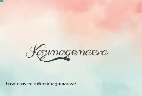 Kazimagomaeva