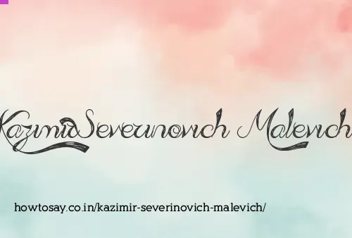 Kazimir Severinovich Malevich