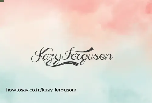 Kazy Ferguson