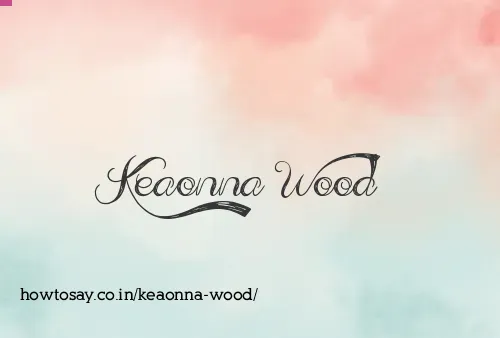 Keaonna Wood