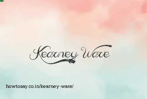 Kearney Ware