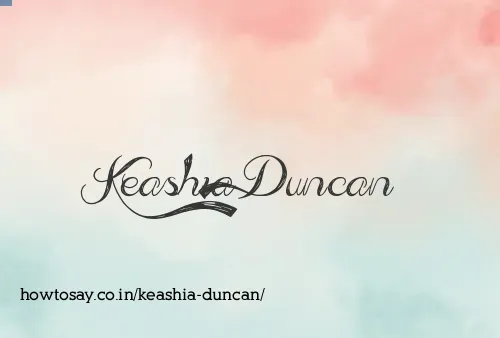 Keashia Duncan