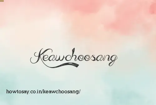 Keawchoosang
