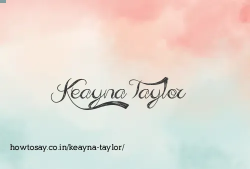 Keayna Taylor