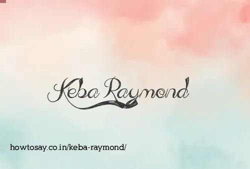 Keba Raymond