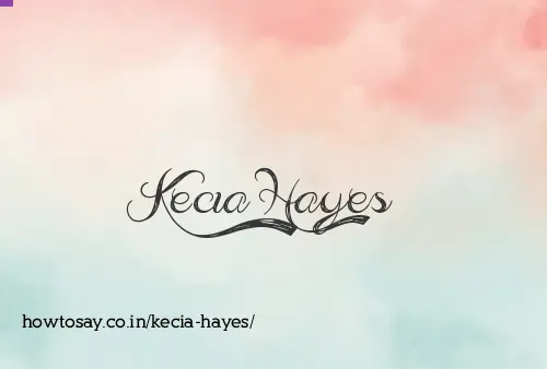 Kecia Hayes