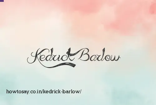 Kedrick Barlow