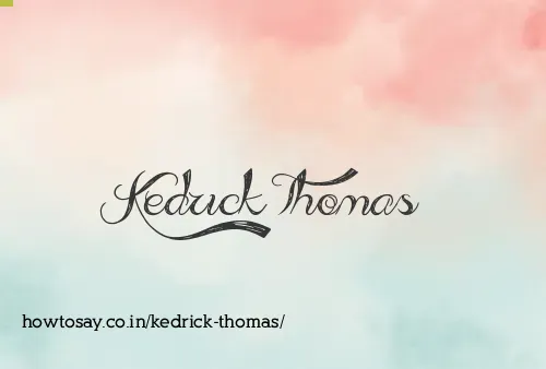 Kedrick Thomas