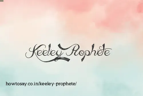 Keeley Prophete