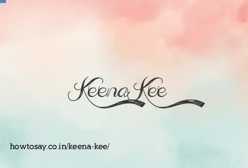 Keena Kee