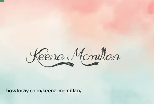 Keena Mcmillan