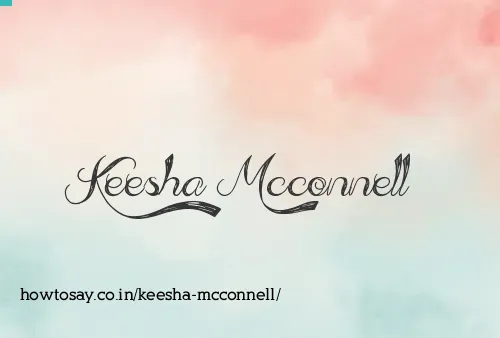 Keesha Mcconnell
