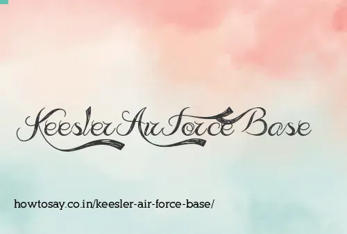 Keesler Air Force Base