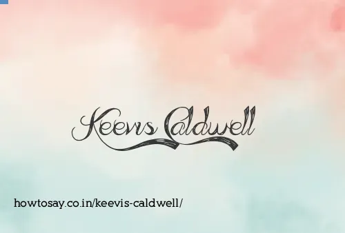 Keevis Caldwell