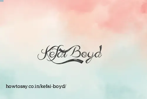 Kefai Boyd