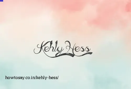 Kehly Hess