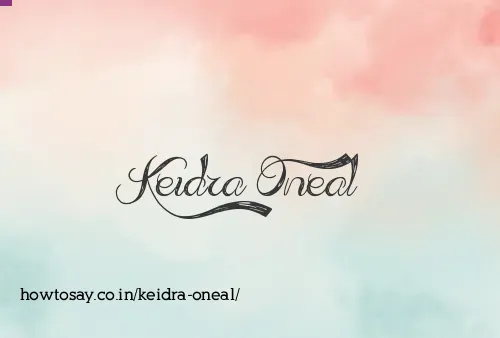 Keidra Oneal