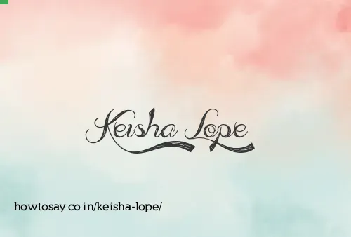Keisha Lope