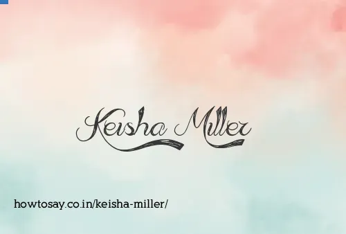 Keisha Miller