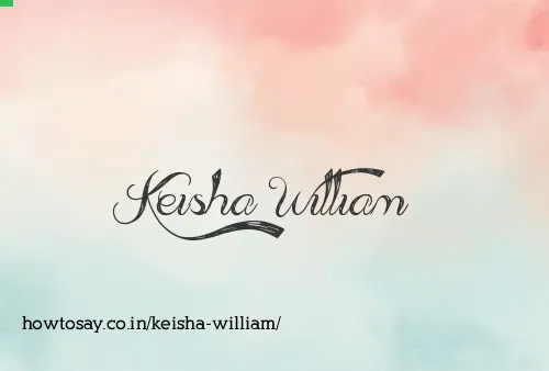 Keisha William